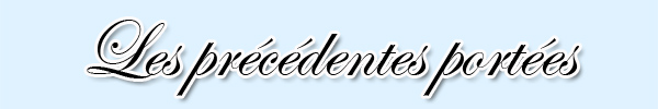 Les précédentes portées